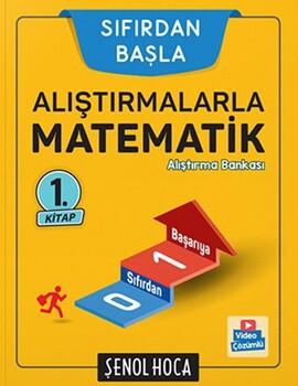 ŞENOL HOCA ALIŞTIRMALARLA 0 DAN MATEMATİK 1 - 2026