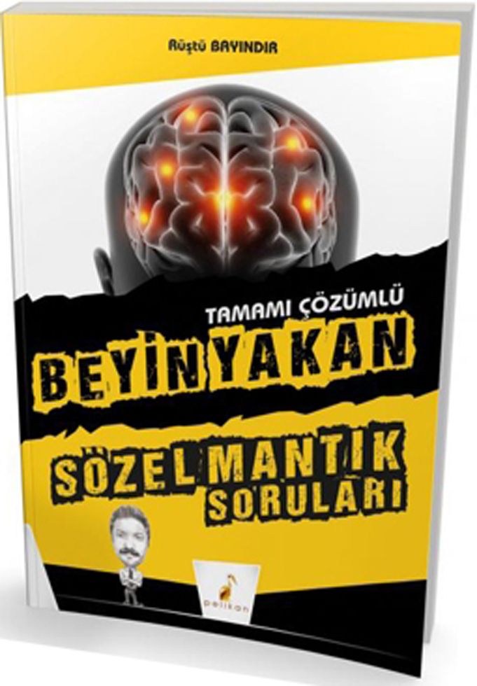SÖZEL MANTIK BEYİN YAKAN SORULAR -