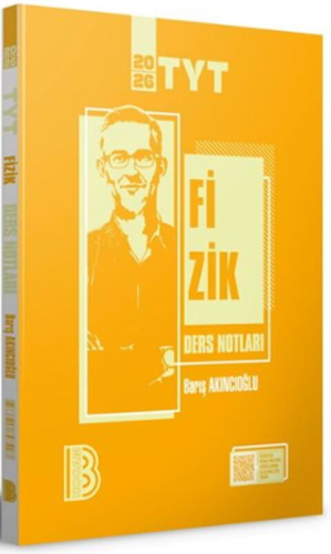 B.HOCAM TYT VİDEO DERS NOTLARI FİZİK -2026